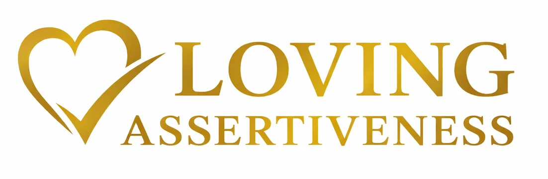 Loving Assertiveness